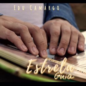 Download track Estrela Guia Edu Camargo