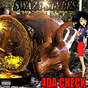 Download track 4da Check Swazy Styles