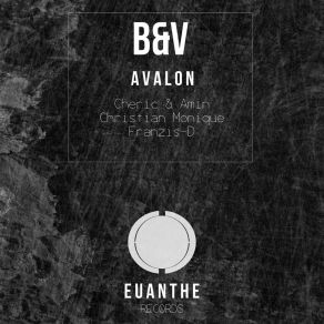 Download track Avalon (Cheric & Amin Remix) B & V