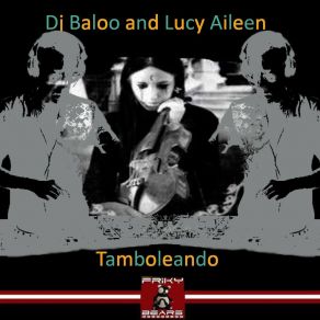 Download track Tamboleando Lucy Aileen