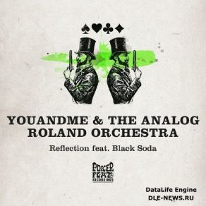 Download track Reflection (Morning Light Mix) Youandme, The Analog Roland Orchestra, Black Soda