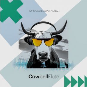 Download track Cowbell Flute (Extended Mix) Pep Núñez