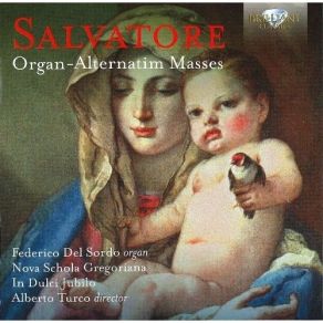 Download track 14. Versi Sopra La Messa DellApostoli E Feste Doppie - Ite Missa Est Giovanni Salvatore