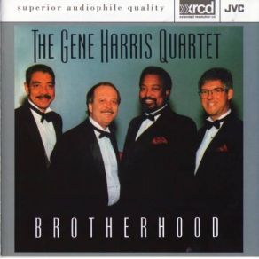 Download track The Brotherhood Of Man The Gene Harris Quartet