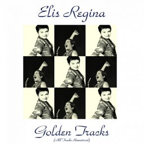 Download track Garoto Último Tipo (Puppy Love) [Remastered] Elis Regina