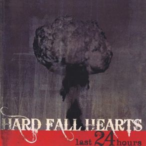 Download track Another Heartache Hard Fall Hearts