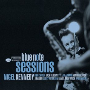 Download track Midnight Blue Ron Carter, Jack DeJohnette, Nigel KennedyLucky Peterson, Danny Sadownick