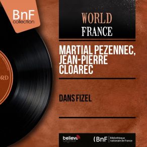 Download track Dañs Fizel, Version 1 Martial Pézennec