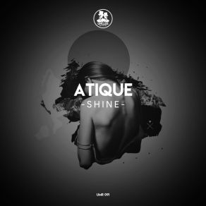 Download track Shine Atique