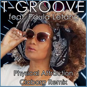 Download track Physical Attraction (Claborg Remix) Paula LetangClaborg