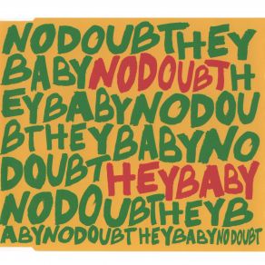 Download track Hey Baby No DoubtBounty Killer