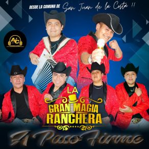 Download track Ya No Vuelvas La Gran Magia Ranchera