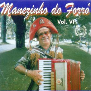 Download track O Baião Fogoso Manezinho Do Forró