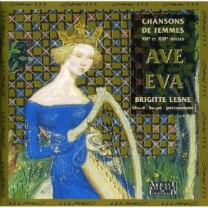 Download track 20 Alfonso X El Sabio, Entre Av'e Eva Brigitte Lesne