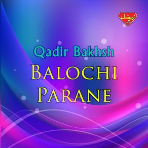 Download track Per Tai Yadan Qadir Bakhsh