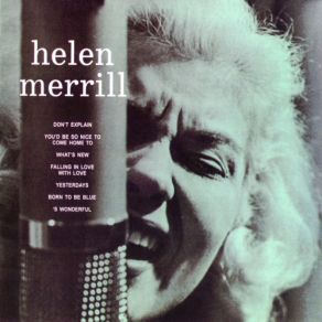 Download track Yesterdays Helen Merrill