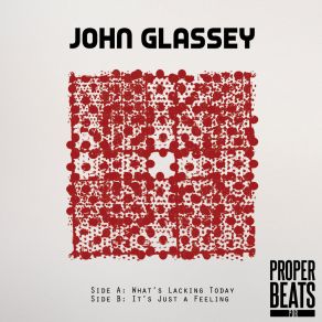 Download track It's Just A Feeling (Streaming Edit) John Glassey