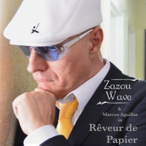 Download track Rêveur De Papier Zazou Wave