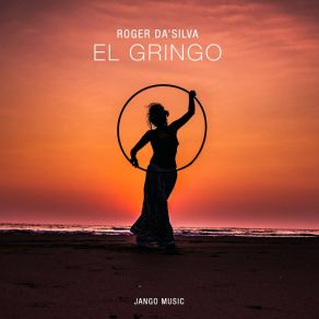 Download track El Gringo Roger Da'Silva