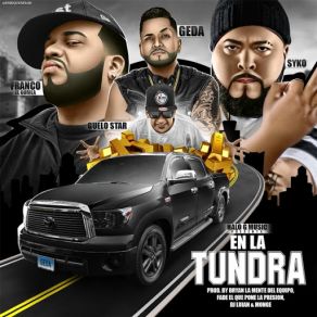 Download track En La Tundra (Franco El Gorila, Guelo Star & Syko El Terror) Geda