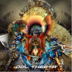 Download track GODDESS (DREAM OF DOORS)  DOL THEETA