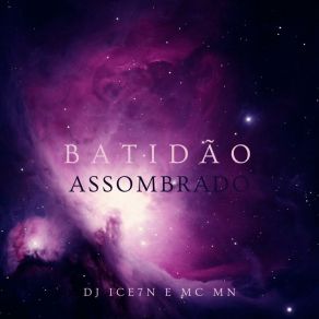 Download track Batidão Assombrado MN MC