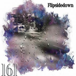 Download track When You Say My Name Flipsidedown