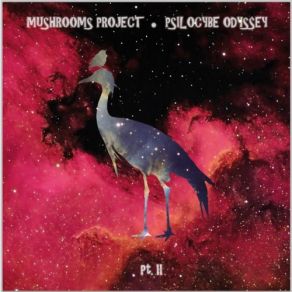 Download track Odyssey IV Mushrooms Project