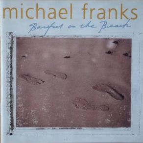 Download track When You Smiled At Me Michael Franks