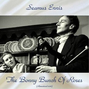 Download track The Wealthy Squire (Remastered 2018) Séamus Ennis