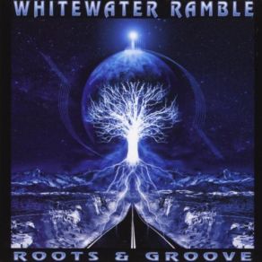 Download track Guilty As Charged WhiteWater Ramble