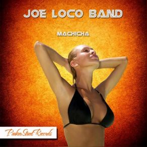 Download track Smile Smile Your Way (Original Mix) Joe Loco Band