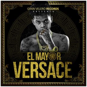 Download track Versace El Mayor