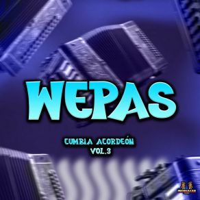 Download track El Gigante De Hierro The Wepas