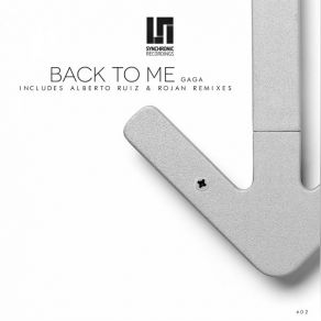 Download track Back To Me (Alberto Ruiz Remix) Gaga