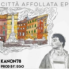 Download track Ci Penso Troppo Kanon78Fisto78