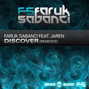 Download track Discover (Revero Remix) Faruk Sabanci, Jaren