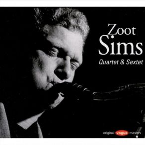 Download track The Late Tine Kahn Zoot Sims