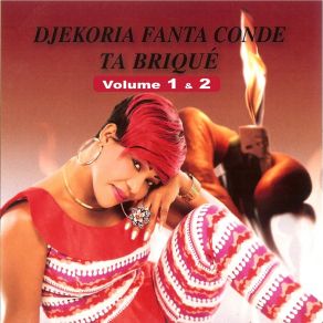 Download track Ta Briqué Djekoria Fanta Conde