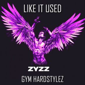 Download track Like It Used GYM HARDSTYLEZ