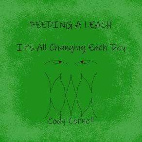 Download track It's All Changing Each Day Cody Cornell