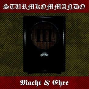 Download track Wir Weben Macht & Ehre, Sturmkommando