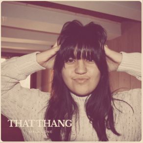 Download track That Thang Myla Lone