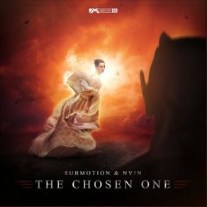 Download track The Chosen One Submotion, Envine, Nv! N