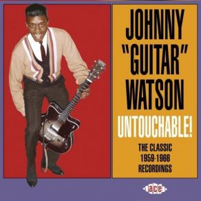 Download track You Can Stay But The Noise Must Go Johnny Guitar Watson