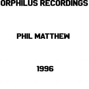 Download track Dorian Gray Reprise (Remastered 1996 Version) Phil Matthew