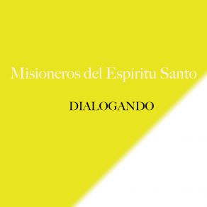 Download track Con Toda Mi Alma Misioneros Del Espiritu Santo