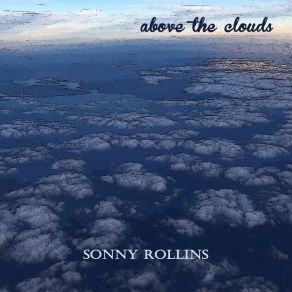 Download track Count Your Blessings Sonny Rollins Plus FourIrving Berlin