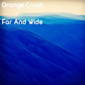 Download track Shifting Tides Orange Crush