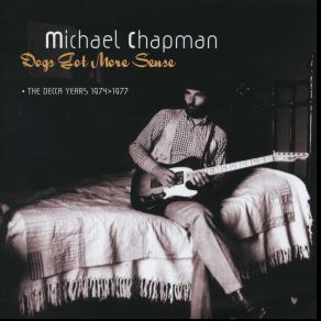 Download track I'm Sober Now Michael Chapman